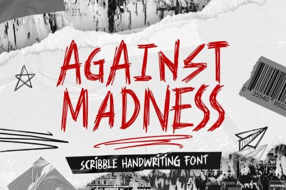 Against Madness: A Raw Typeface for Bold Campaigns