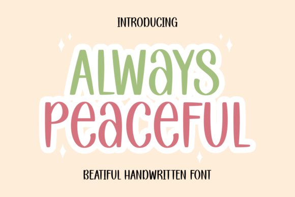Always Peaceful Font: A Calm Typeface for Editorial Design