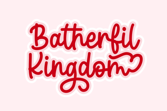 Batherfil Kingdom: A Playful Script Font for Handmade Brands