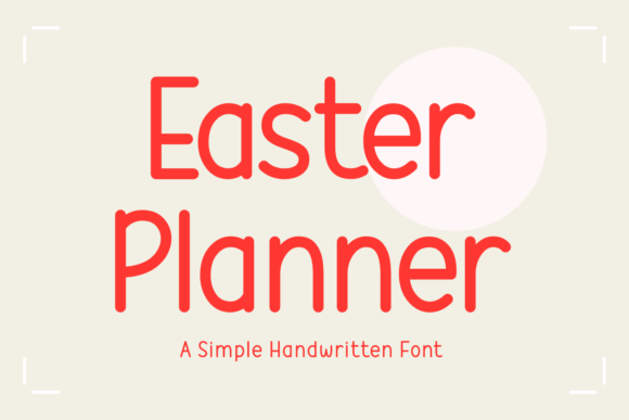 Easter Planner: A Vibrant Handwritten Font for Branding