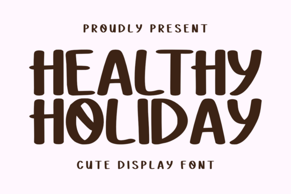 Healthy Holiday: A Gentle Script Typeface for Editorial Design