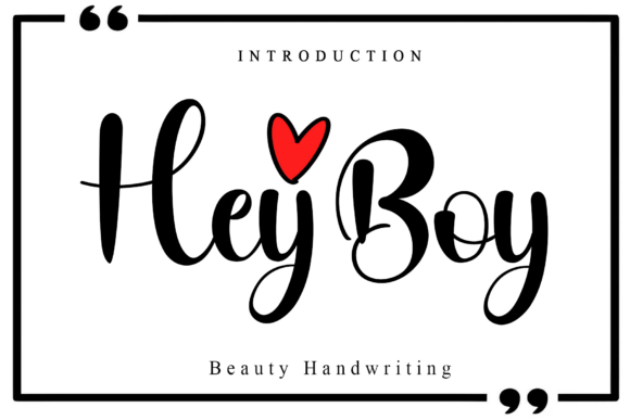 Hey Boy Font: Elevating Campaign Visuals with Grace