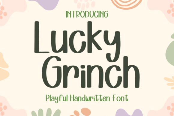 Lucky Grinch Font Review for Social Campaigns