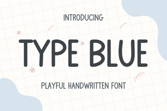 Type Blue: A Whimsical Typeface for Digital Branding